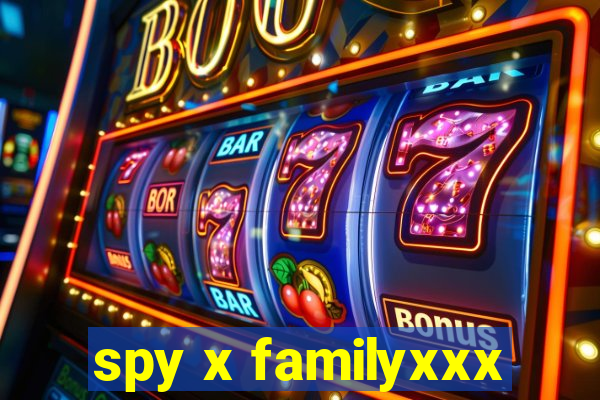 spy x familyxxx